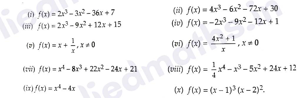 Question 13: Find the intervals in which the following functions are strictly increasing
                    decreasing: